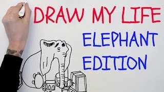 Draw My Life: Elephant Edition