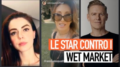 Le star che vogliono chiudere i wet market!