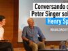 Conversando con Peter Singer sobre Henry Spira