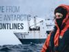 Live From the Antarctic Frontlines