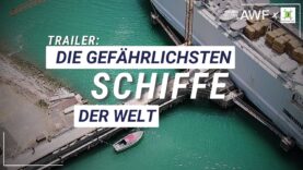 Die gefährlichsten Schiffe der Welt | Trailer